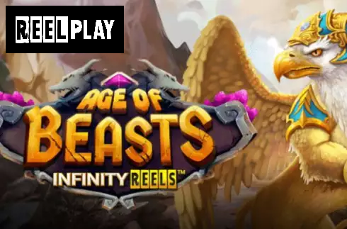 Age of Beasts Infinity Reels